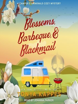 cover image of Blossoms, Barbeque, & Blackmail